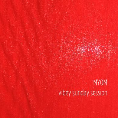 Myom - Vibey Sunday Session (Boom Tschak #23)