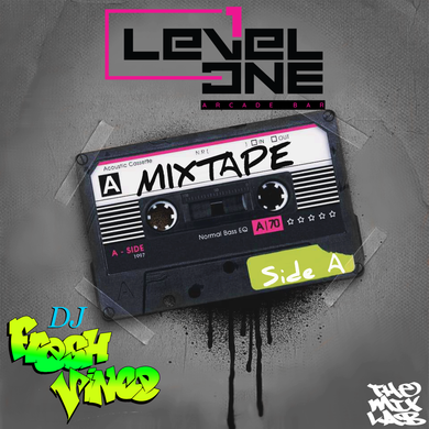 Level One Mixtape: Side A