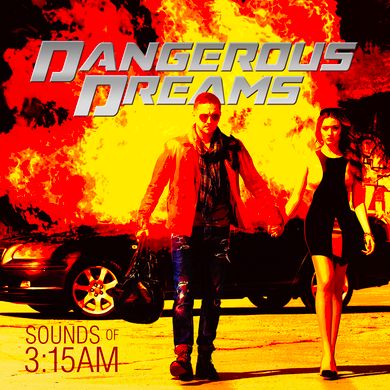 Dangerous Dreams by Sounds of 3 15AM Mixcloud