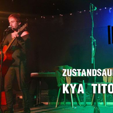 Zustandsaufnahmen #1 - mit Kya Tito Bazilla