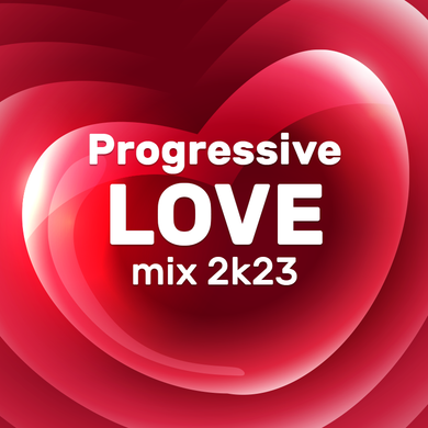 Progressive LOVE mix 2k23 (2023)