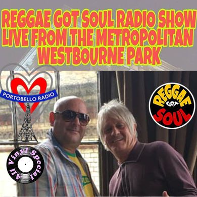 Portobello Radio Saturday Sessions @themetw111ab: Reggae Got Soul Ep5.