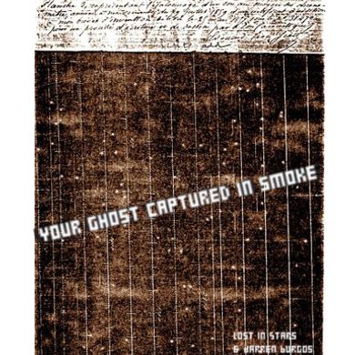 001: Lost in Stars - 'Your Ghost Captured in Smoke'