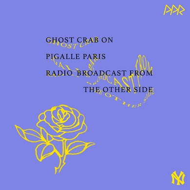 Broadcast From the Other Side |  Pigalle Paris Radio