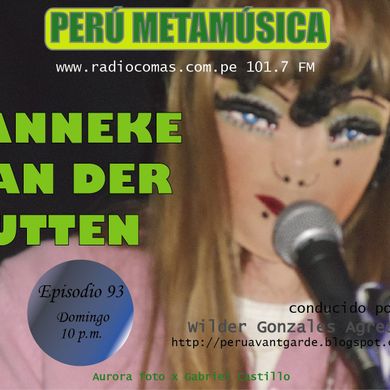 Ep 93 Perú Metamúsica: Entrevista a Janneka Van Der Putten