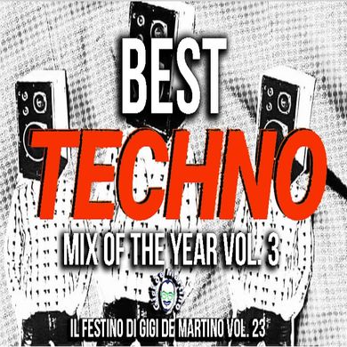 Best Techno Mix of the Year Vol.3