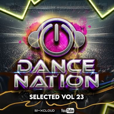 Selected - Vol 23 by Dance Nation | Mixcloud