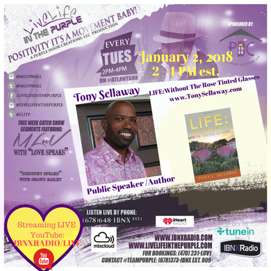 LiveLifeInThePURPLE Show with MLUV Jan 012018-Guests Author Tony Sellaway and Bessie Sellaway 