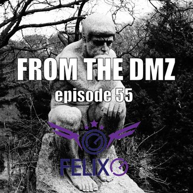 From the DMZ - Episode 55