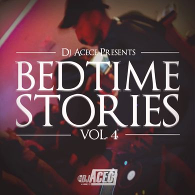 Bedtime Stories Mixtape (vol.4)