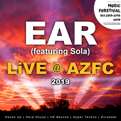 EAR (feat. Sola) - LiVE @ AZFC 2019