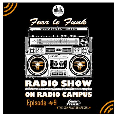 Fear le Funk Radio Show on Radio Campus Vienna - Episode #9
