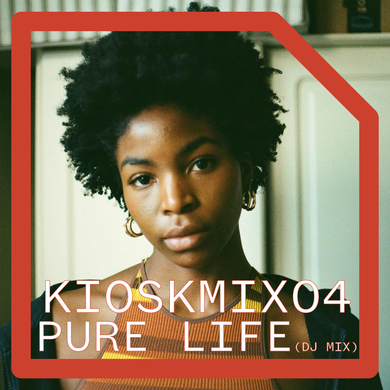 Pure Life (Dj Set) - KIOSKMIX04