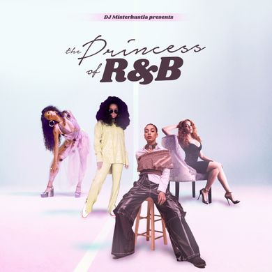 The Princess Of R&B Playlist