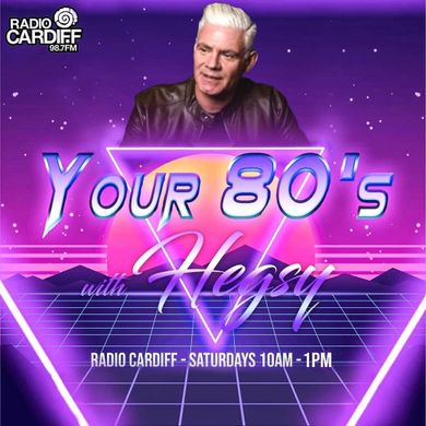 Your 80s with Hegsy - Christmas Celebration - Ep#185 - Broadcast on Radio Cardiff Sat 23Dec2023