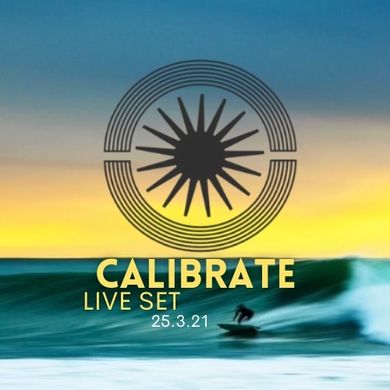 CALIBRATE // Palapa Lounge SXM 25 March 2021