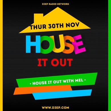 Mel - House It Out (30/11/23)