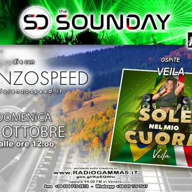 LORENZOSPEED* presents THE SOUNDAY Radio Show Domenica 25 Ottobre 2020 with special guest VEiLA Live