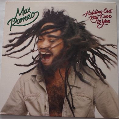 Max Romeo - Holding Out My Love To You (1981 Shanachie LP feat
