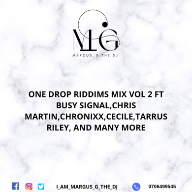 One Drop Riddims Mix VOL 2 Ft Busy Signal,Chris Martin,Chronixx,Cecile ...