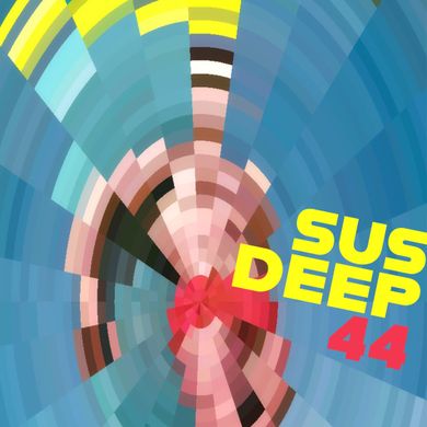 SUS DEEP PODCAST 44