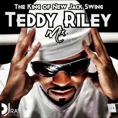 The King of New Jack Swing - Teddy Riley Mix by Ray Domingo | Mixcloud