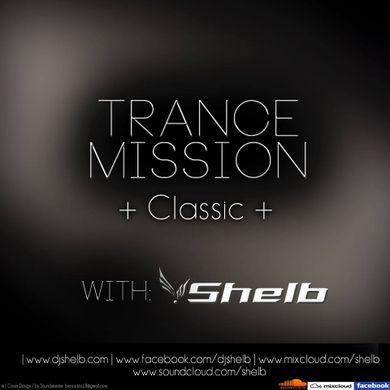 Shelb - Trance Mission Classic Edition(2013-December)