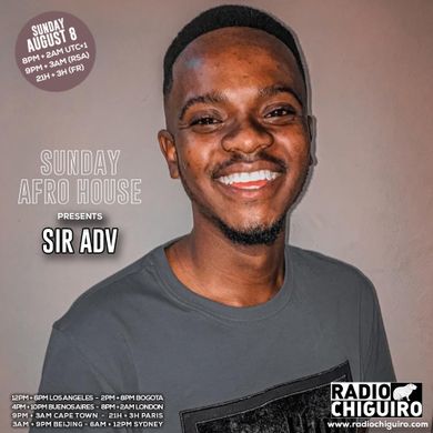 Sunday Afro House #047 - Sir ADV