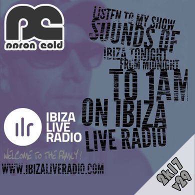 Aaron Cold - [ILR v29] Sounds Of Ibiza (#ibiza2017)