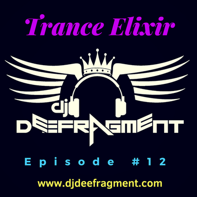 Trance Elixir - Episode 12