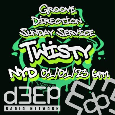 Twisty - Groove Direction Session (01/01/23)