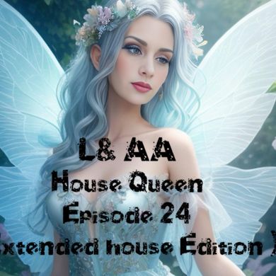 House Queen -Episode 24 (Extended house edition) by L & The Double A ...