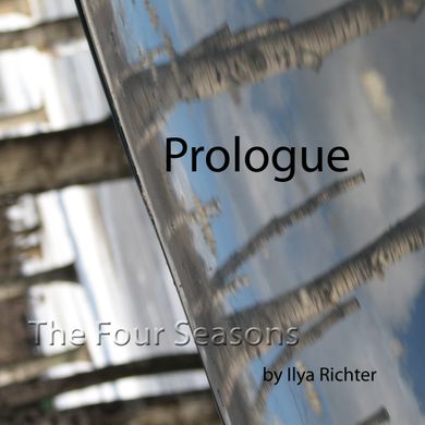 The Four Seasons - Prologue [Spring So Far To Come]