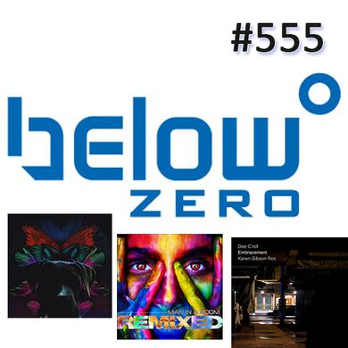 Below Zero Show #555