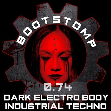 Bootstomp 0.74: Dark Electro Body Industrial Techno