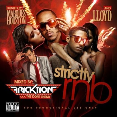@DJFricktion - Strictly Rnb Vol 1 Hosted by @Lloyd_YG & @MarquesHouston #OldSchoolRnb #2011