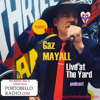 Portobello Radio Saturday Sessions With Gaz Mayall: Gaz’s Rockin’ Blues At Carnival 2020