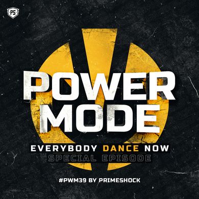 #PWM39 | Powermode - Presented by Primeshock