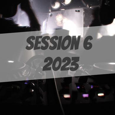 Session 6 2023 (Hardstyle & (Early) Hardcore)