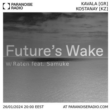 Future's Wake S01E04 - Raten feat Samuke