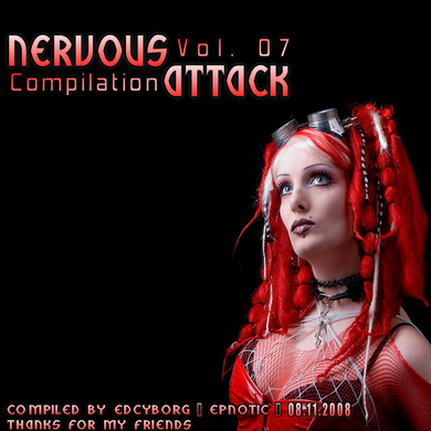 V.A. NERVOUS ATTACK - COMPILATION VOL.07 "08.11.2008"