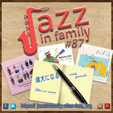 Jazz in Family #87 del 22 marzo 2018