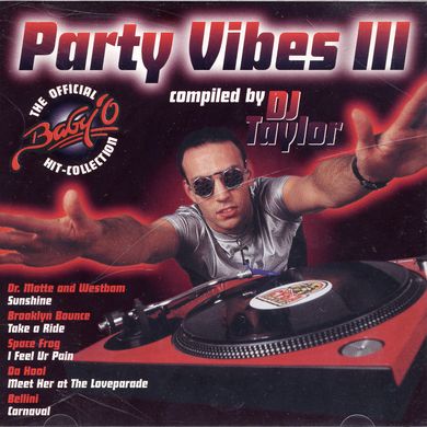 PARTY VIBES 3 - The Official Baby´O Hit Collection (by DJ Taylor 