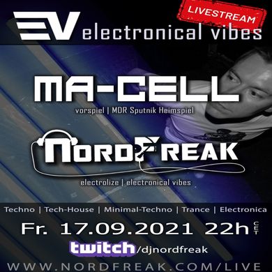 EVT#039 - electronical vibes radio with Ma-Cell & NordFreak