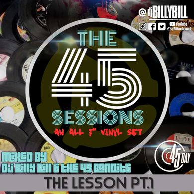 The Lesson Pt.1 (Mix For Forty Five Day 2020)