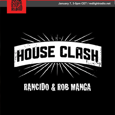 House Clash @ Red Light Radio 01-07-2019