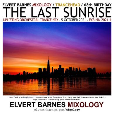 October 2021 THE LAST SUNRISE Uplifting Orchestral Trance (68th Birthday) Mix