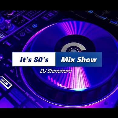 It's 80's Mix Show 026