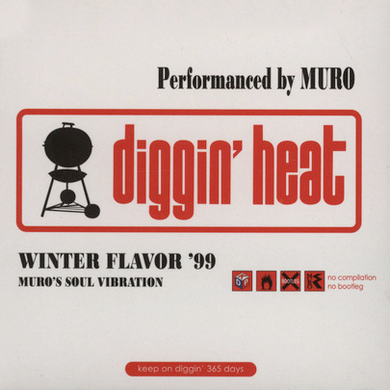 DJ Muro Diggin Heat - Winter Flavor '99 by Soul Cool Records 