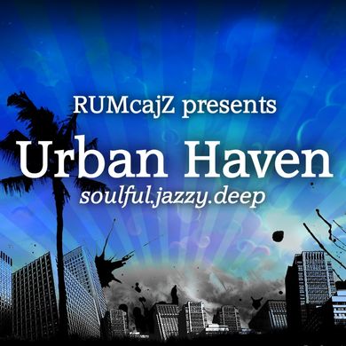 RUMcajZ presents Gav Mckinnon -‎ Urban Haven #74 (Groove Lady)